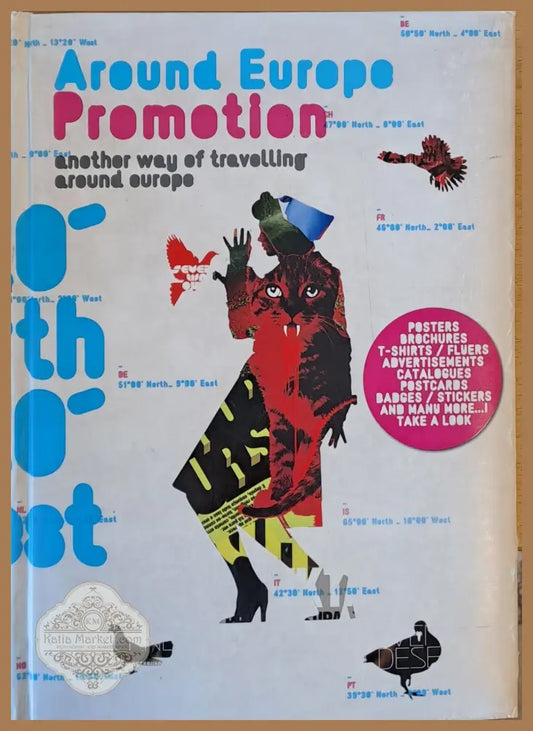 Around Europe. Another way of travelling around Europe. Posters brochures catalogues postcards - Andres Fredes - Книги