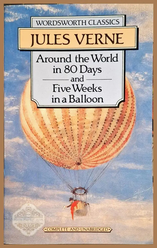 Around the World in 80 Days and Five Weeks in a Balloon - Jules Verne - Книги