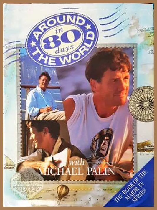 Around the World in 80 Days – Michael Palin