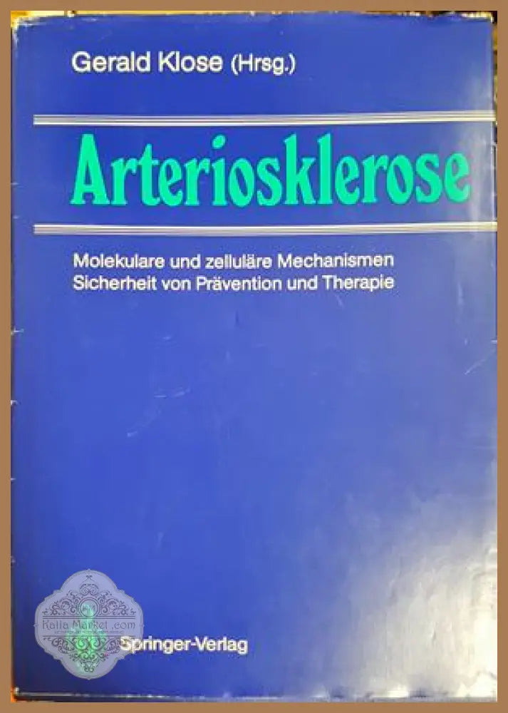 Arteriosklerose - Gerald Klose