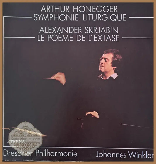 Arthur Honegger: Symphonie Liturgique / Alexander Skrjabin: Le Poeme De L’extase - antique