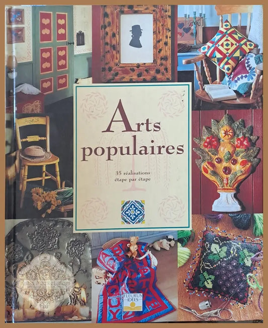 Arts populaires. 35 realisations etape par etape - Stewart et Sally Walton - Книги