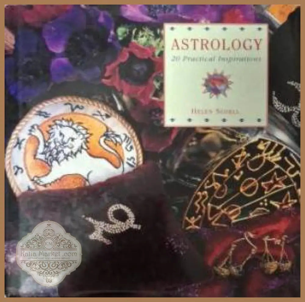 Astrology: 20 Practical Inspirations - Helen Sudell - Книга