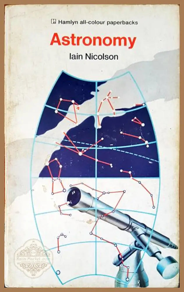 Astronomy - Iain Nicolson - Книги