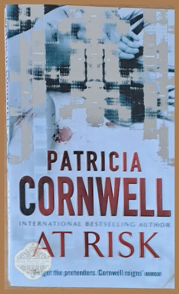 At Risk - Patricia Cortnwell - Книги