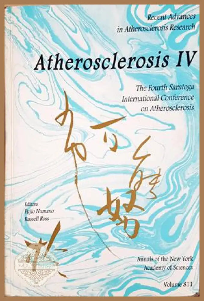 Atherosclerosis IV - Numano, Ross
