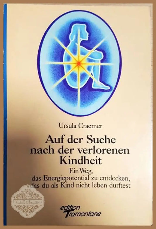 Auf der Suche nach der verlorenen Kindheit - Ursula Craener - Книги