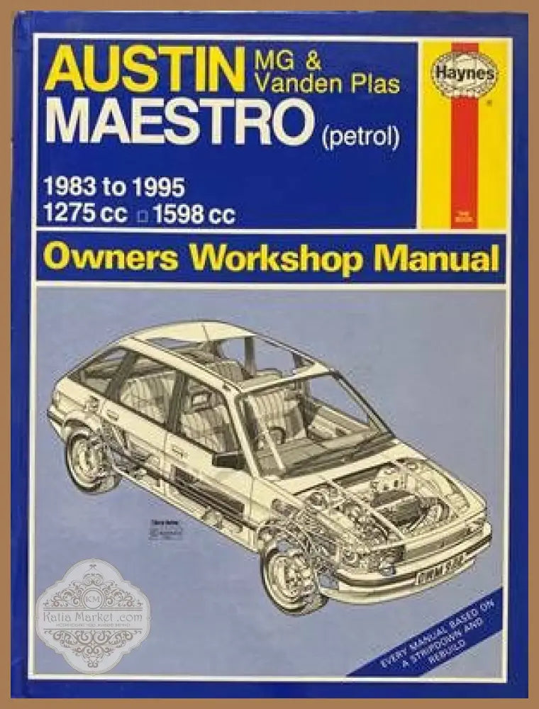 Austin MG & Vanden Plas Maestro (petrol) 1983 to 1995 Owners Workshop Manual - Колектив - Книги