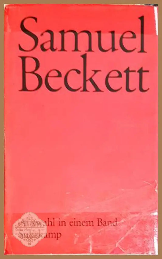 Auswahl in einem Band - Samuel Beckett