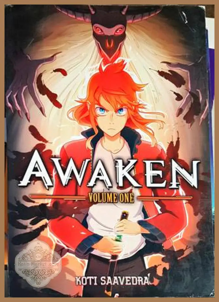 Awaken Vol. 1 - Koti Saavedra - Книги