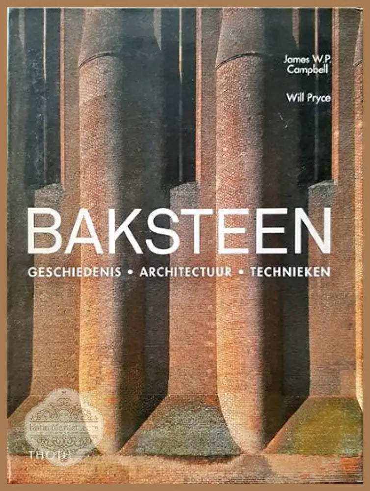 BAKSTEEN - James W.P. Campbell - Книги
