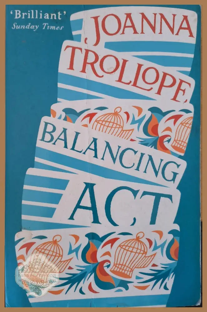 Balancing act - Joana Trollope - Книги