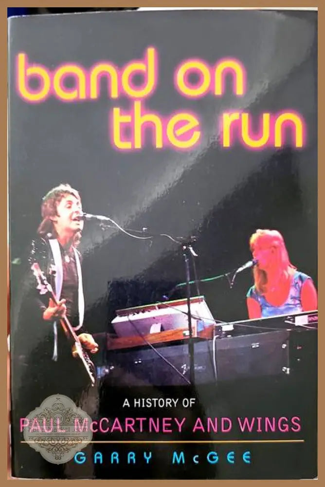 Band on the run - Garry McGee - Книги