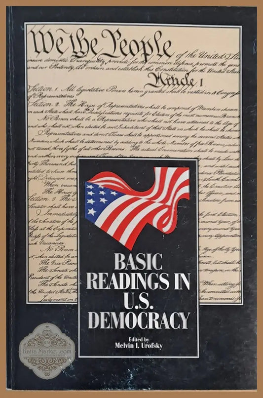 Basic Readings in U.S. Democracy - Melvin Urofsky - Книги