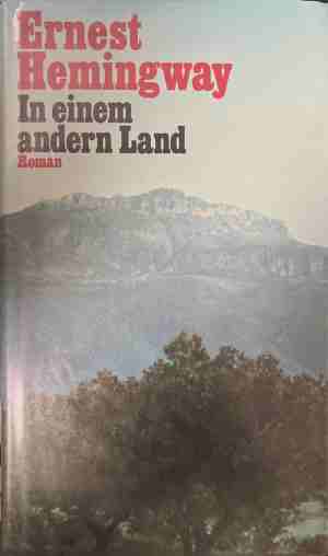 In einem andern Land - Ernest Hemingway