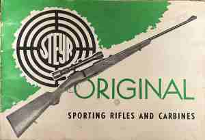 Steyr Original: Sporting Rifles and Carbines - Колектив