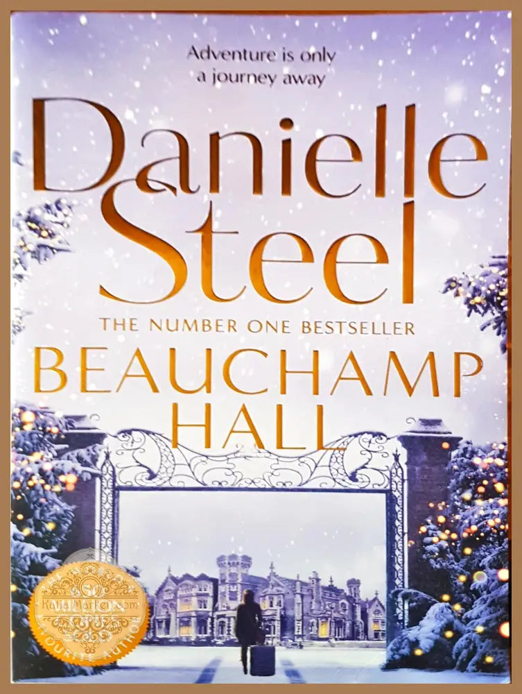 Beauchamp hall - Danielle Steel - Книги