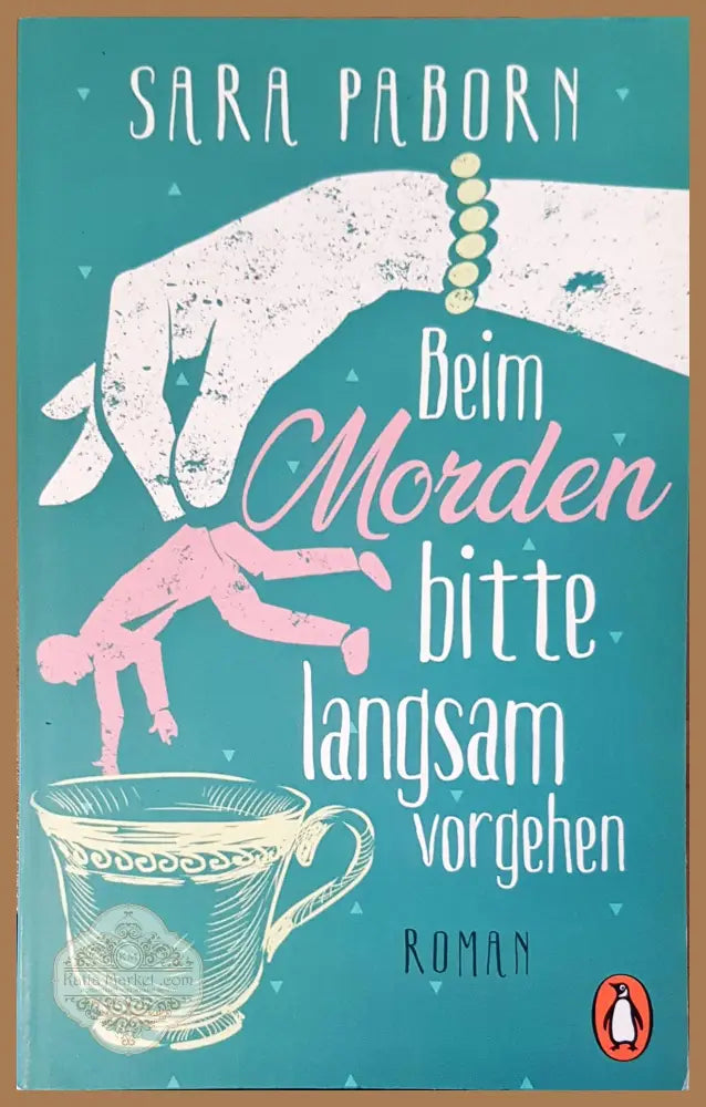 Beim morden bitte langsam vorgehen - Sara Paborn - Книги