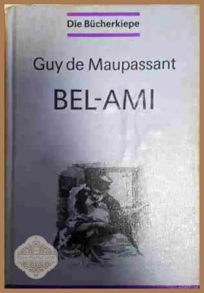Bel-Ami - Книга