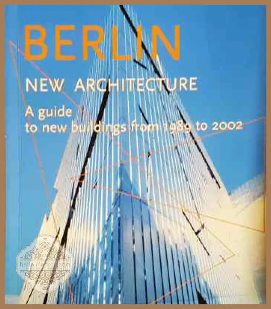 Berlin. New Architecture - Michael Imhof - Книги