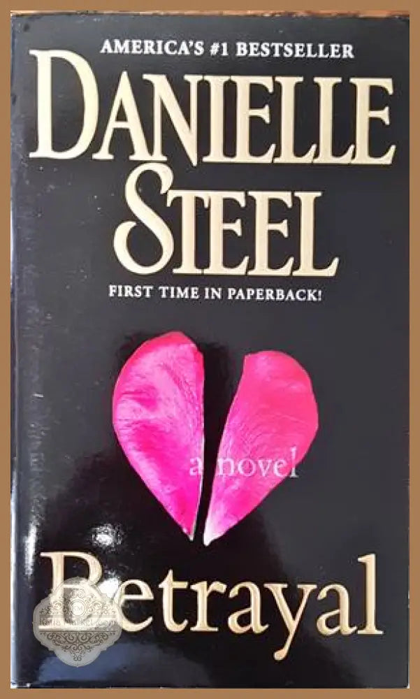 Betrayal - Danielle Steel - Книги