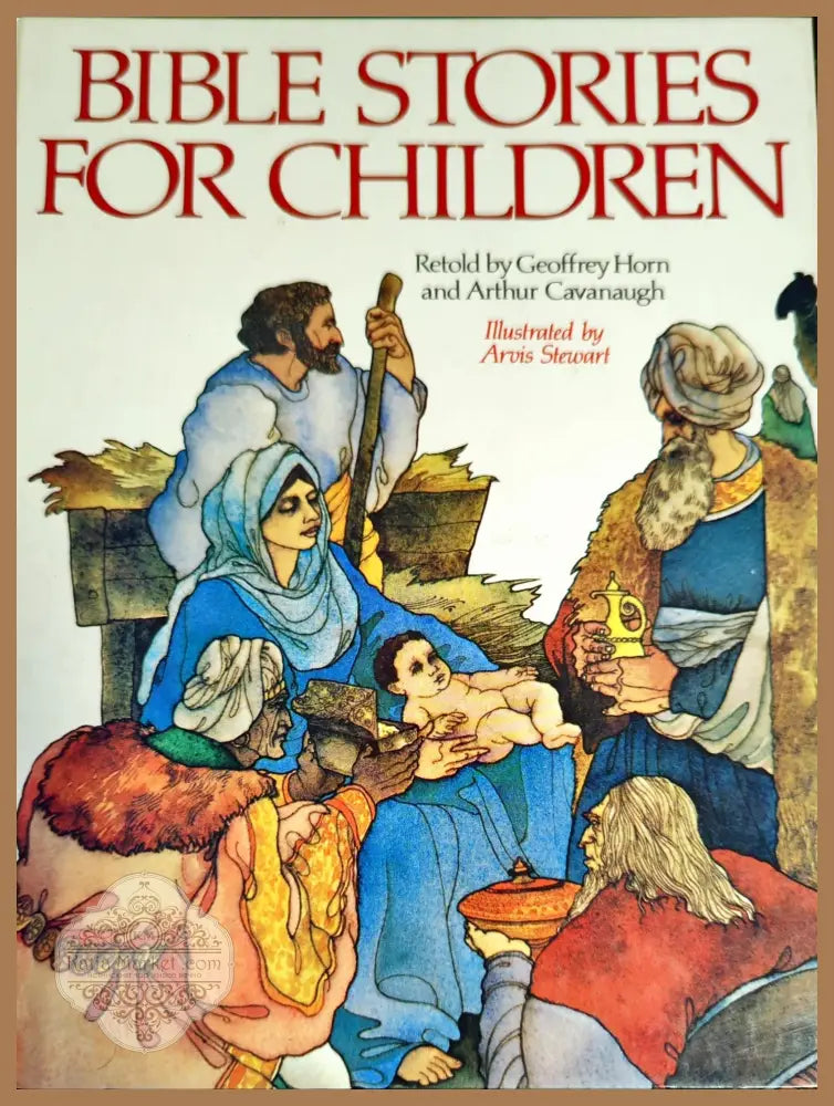 Bible Stories for Children - Geoffrey Horn Arthur Cavanaugh - Книги