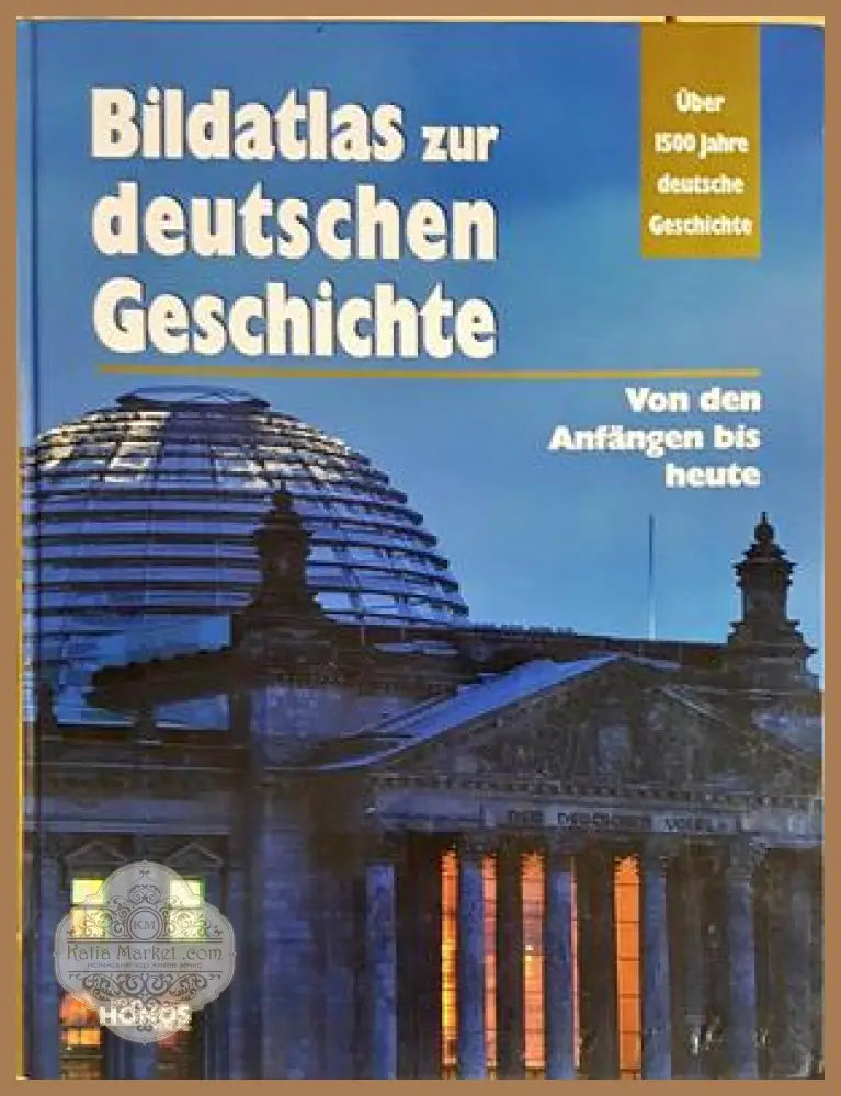 Bildatlas zur deutschen Geschichte