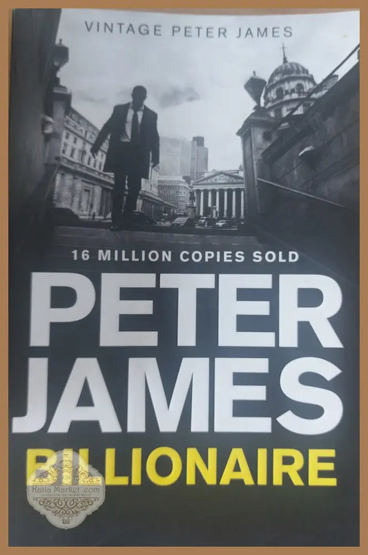 Billionaire - Peter James - Книги