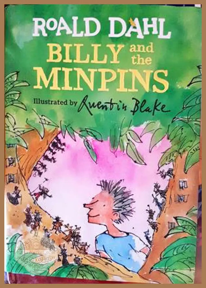 Billy and the Minpins - Roald Dahl - Книги