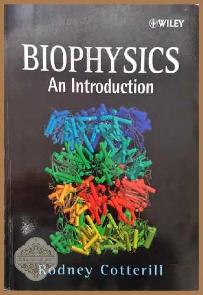 Biophysics: An Introduction - Rodney Cotterill - Rodney Cotterill - Книга