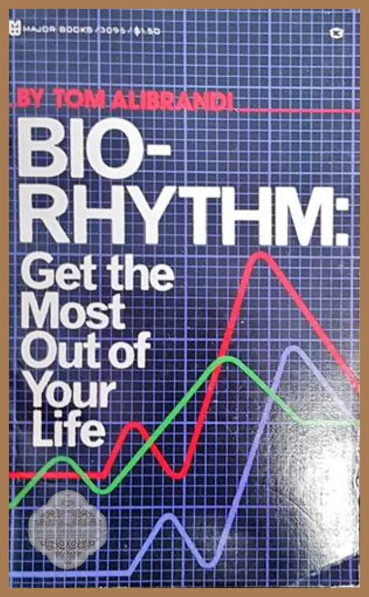 Biorhythm - Tom Alibrandi - Книги
