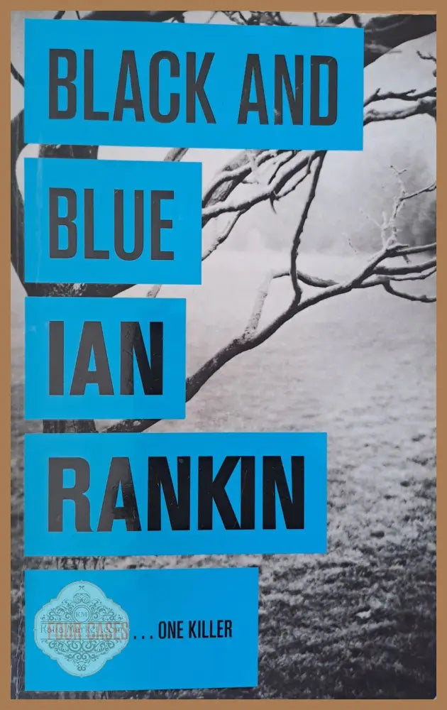 Black and blue - Ian Rankin - Книги