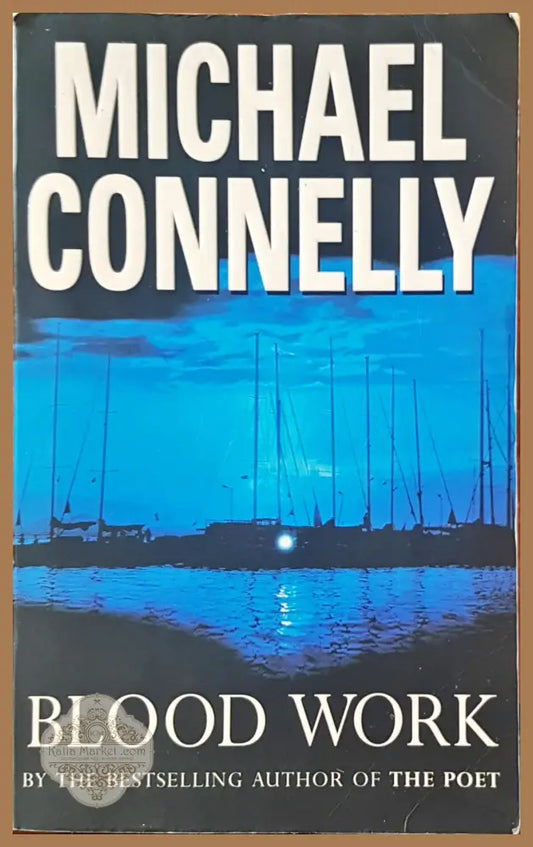 Blood work - Michael Connelly - Книги