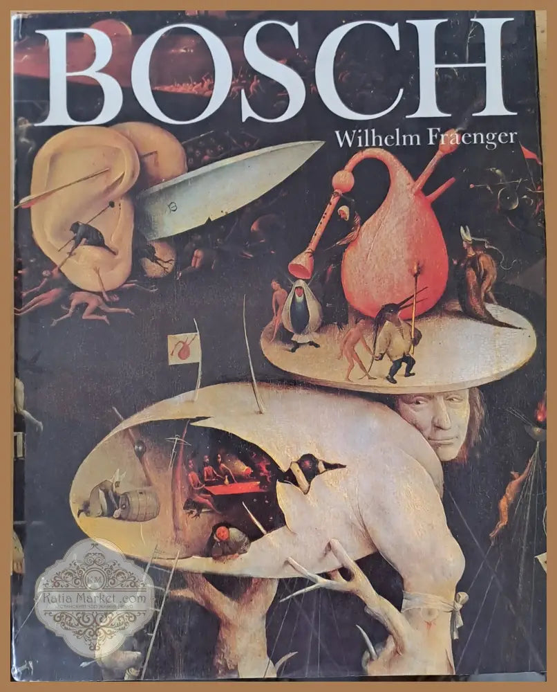 BOSCH - Wilhelm Fraenger - Книги