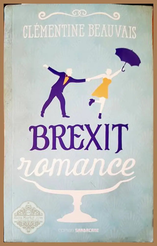 Brexit romance - Clementine Beauvais - Книги