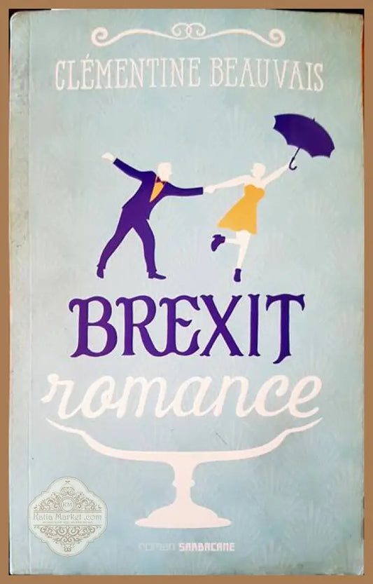 Brexit romance - Clementine Beauvais - Книги
