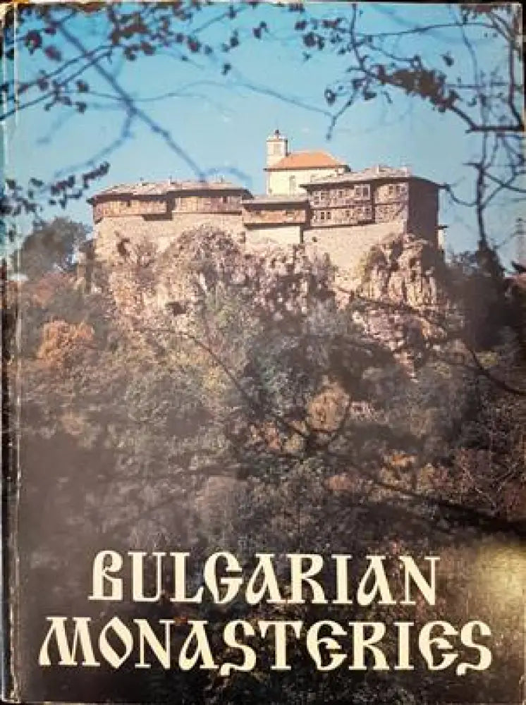 Bulgarian Monasteries (2613) - Книга
