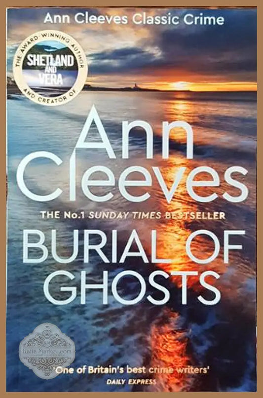 Burial of ghosts - Ann Gleeves - Книги