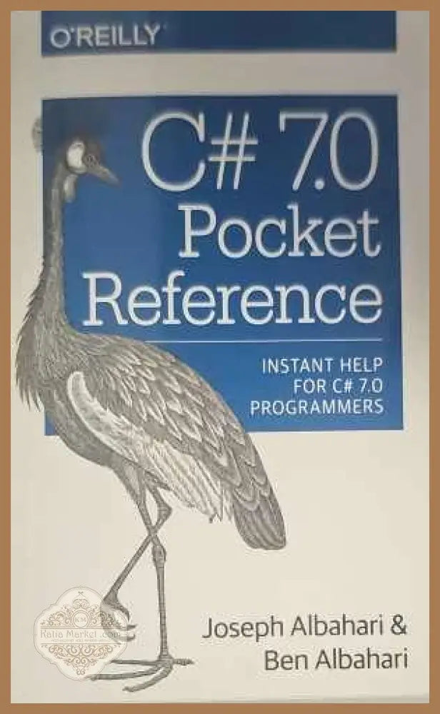 C# 7.0 Pocket Reference - Авторски колектив - Книги
