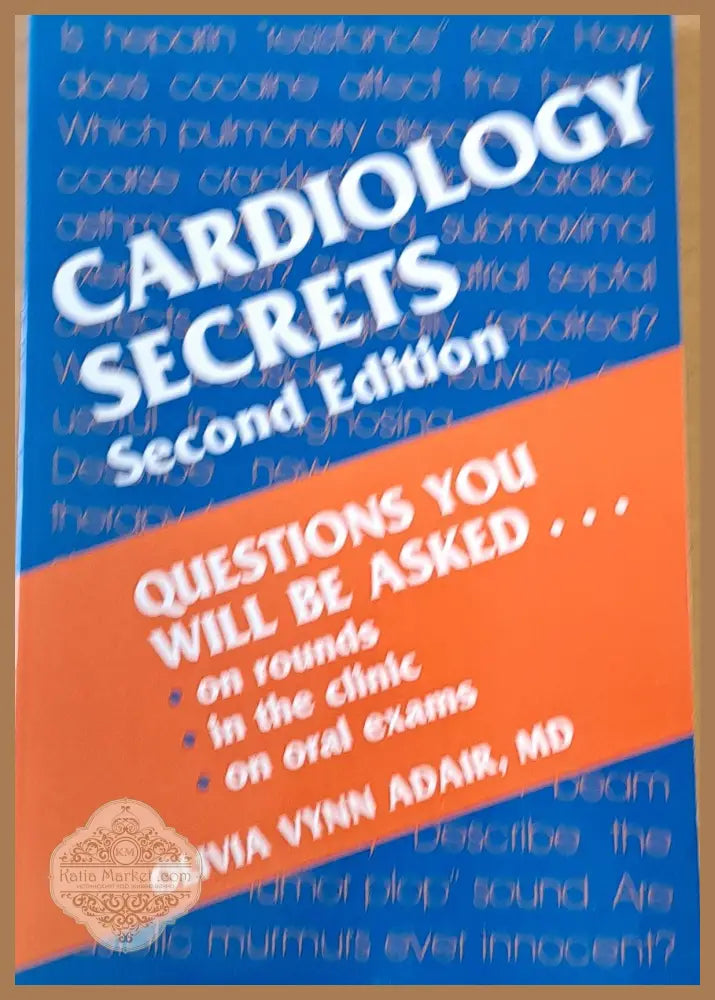 Cardiology Secrets Second edition - Olivia Vynn Adair - Книги