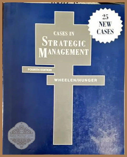 Cases in Strategic Management - A. J. Strickland III Arthur A. Thompson jr. - Книги