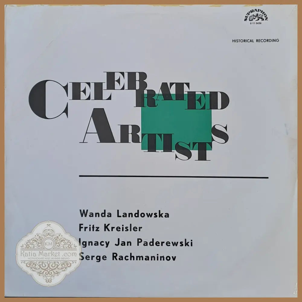 Celebrated Artists: Wanda Landowska Fritz Kreisler Ignacy Jan Paderewski Serge Rachmaninov - antique