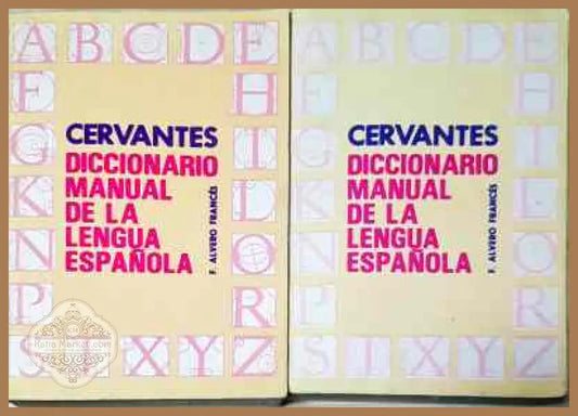 Cervantes Diccionario manual de la lengua española. Tomo 1-2 - F. Alvero Frances - Книги