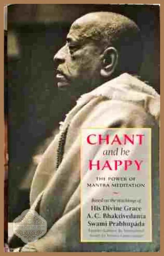 Chant and be happy - Колектив - Книга