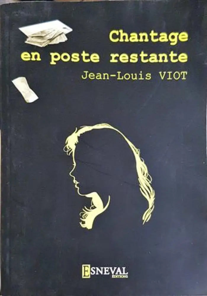 Chantage en poste restante (4698) - Книга