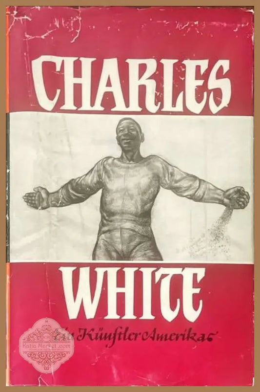 Charles White - Ein Kunstler Amerikas - Книги
