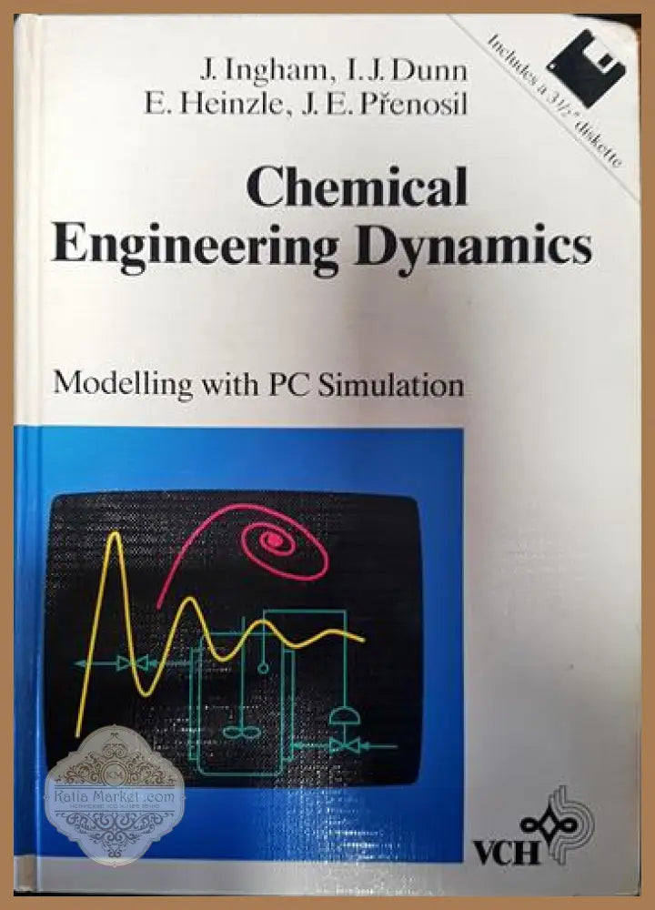 Chemical engineering dynamics - J.Ingham,I.J.Dunn,E.Heinzle,J.E.Prenosil - Книги