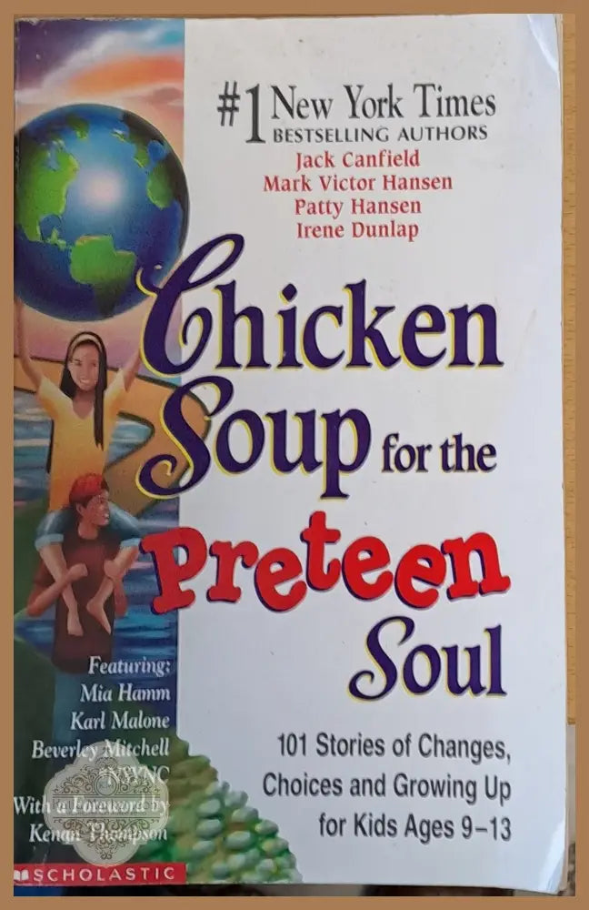 Chicken Soup for the Preteen Soul - Авторски колектив - Книги