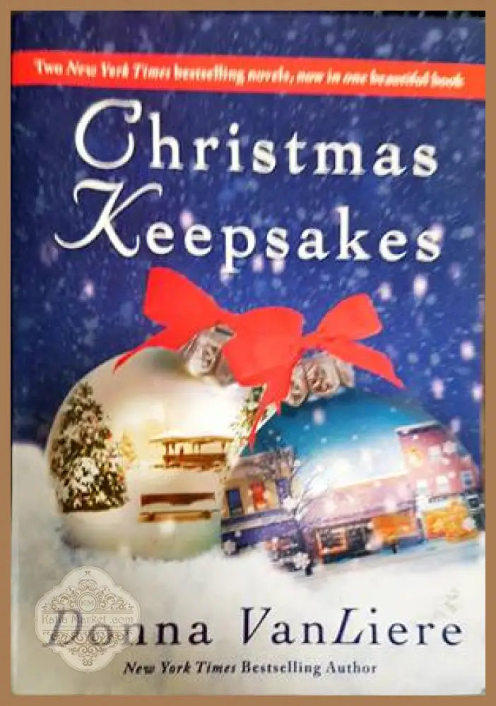 Christmas Keepsakes - Donna VanLiere - Книги