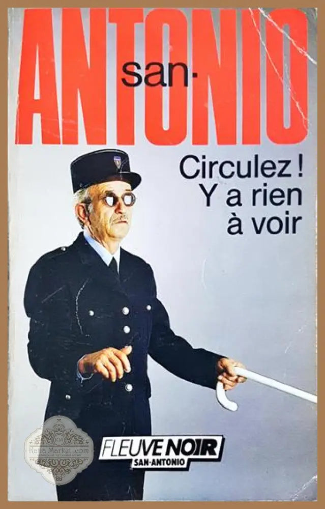 Circulez! Y a rien a voir - San-Antonio - Книга